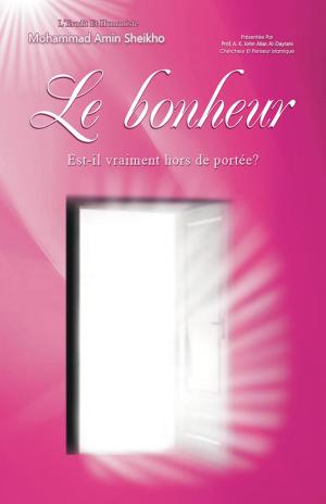 Cover of Le Bonheur, Est‐il vraiment hors de portée?