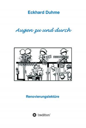 Cover of the book Augen zu und durch by Franz Lechermann