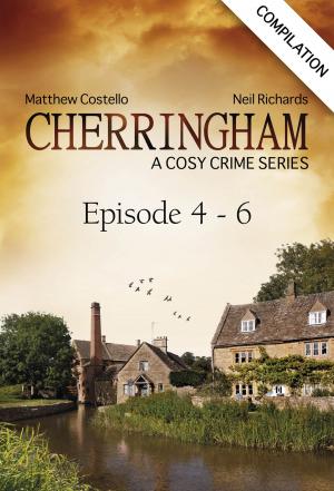 Cover of the book Cherringham - Episode 4 - 6 by Susie Jouffa, Frédéric Pouhier