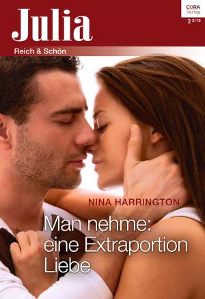 Cover of the book Man nehme: Eine Extraportion Liebe by Anne Weale