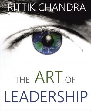 Cover of the book The Art of Leadership by Aditya Goel