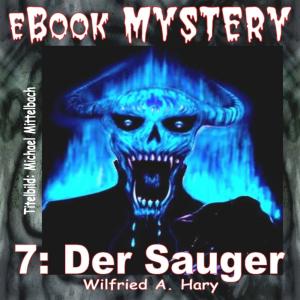 Book cover of Mystery 007: Der Sauger