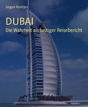 Cover of the book DUBAI by Jack London