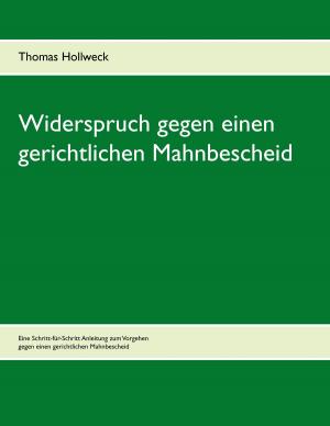Cover of the book Widerspruch gegen einen gerichtlichen Mahnbescheid by Edward William Lane