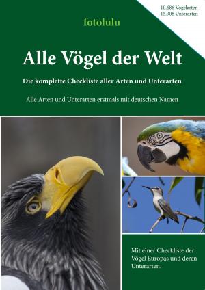 Cover of the book Alle Vögel der Welt by Hans Ilmberger