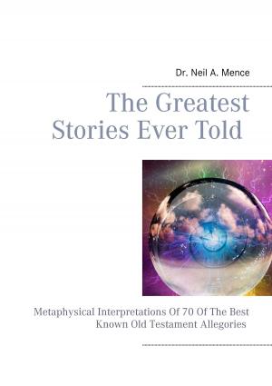Cover of the book The Greatest Stories Ever Told by Lino Battiston