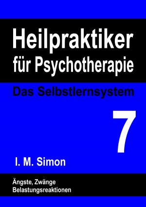 Cover of the book Heilpraktiker für Psychotherapie. Das Selbstlernsystem Band 7 by Susanne Sichermann