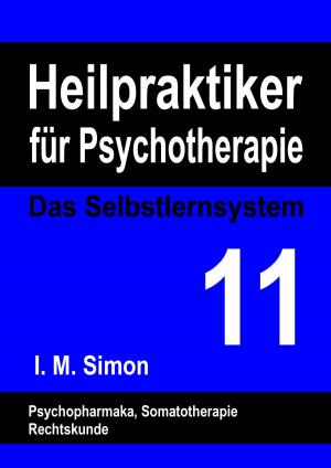 Book cover of Heilpraktiker für Psychotherapie. Das Selbstlernsystem Band 11
