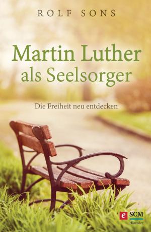 Cover of the book Martin Luther als Seelsorger by Klaus Göttler