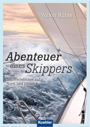 Cover of the book Abenteuer eines Skippers by Frank Binder, Hans H. Schluenz