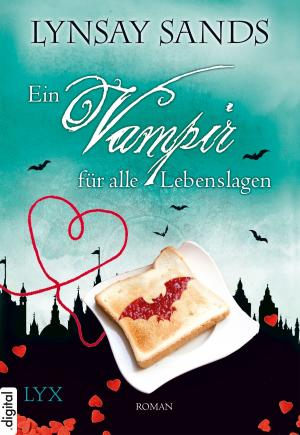 Cover of the book Ein Vampir für alle Lebenslagen by Chloe Neill