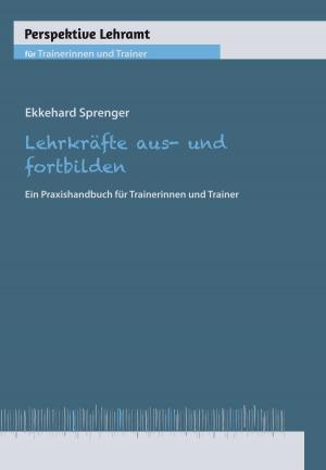 bigCover of the book Lehrkräfte aus- und fortbilden by 