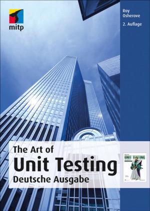 Cover of the book The Art of Unit Testing by Ralf Jesse