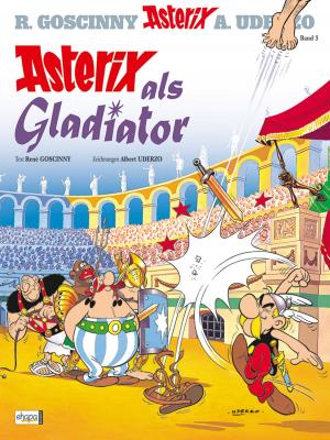 Cover of the book Asterix 03 by Didier Conrad, Didier Conrad, Jean-Yves Ferri