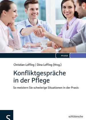 Cover of the book Konfliktgespräche in der Pflege by Ruth van der Vight-Klußmann