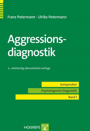 Cover of the book Aggressionsdiagnostik by Stefan Krumm, Christian Dries, Inga Mertin