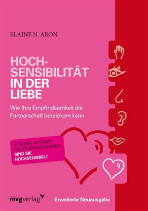 Cover of the book Hochsensibilität in der Liebe by Christiane Röhrbein