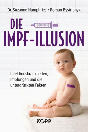 Book cover of Die Impf-Illusion