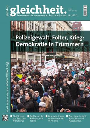 Cover of the book Polizeigewalt, Folter, Krieg: Demokratie in Trümmern by David North