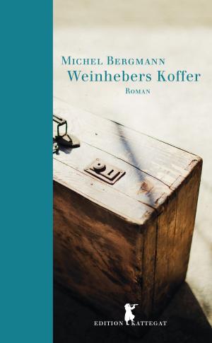 Cover of the book Weinhebers Koffer by Dana Grigorcea