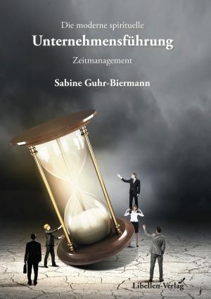 Book cover of Die moderne spirituelle Unternehmensführung