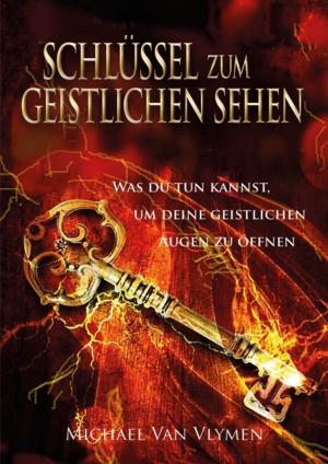 Book cover of Schlüssel zum geistlichen Sehen