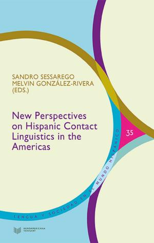 Cover of the book New Perspectives on Hispanic Contact Linguistics in the Americas by Francisco M. Carriscondo Esquivel
