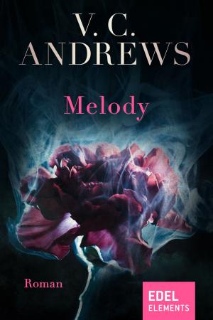 Cover of the book Melody by V.C. Andrews