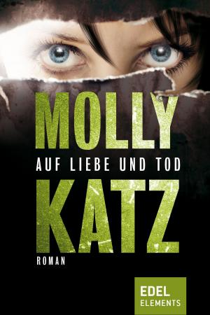 Book cover of Auf Liebe und Tod