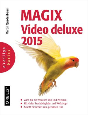bigCover of the book MAGIX Video deluxe 2015 by 