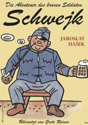 Cover of the book Die Abenteuer des braven Soldaten Schwejk by Poppy Archer