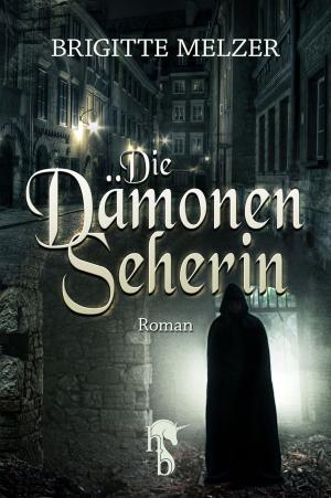 Cover of the book Die Dämonenseherin by Jörg Kastner