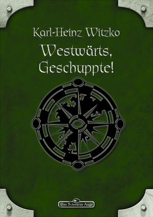 Book cover of DSA 61: Westwärts, Geschuppte!