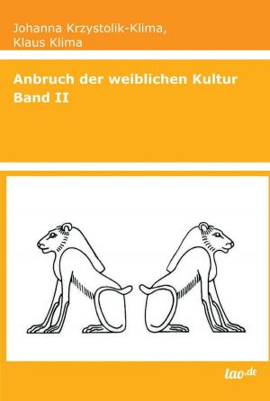 Cover of the book Anbruch der weiblichen Kultur by Wilfried Ehrmann