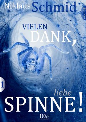 Book cover of Vielen Dank, liebe Spinne! #1