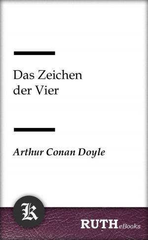 Cover of the book Das Zeichen der Vier by Edgar Wallace