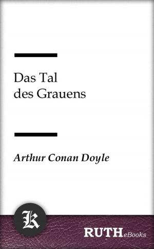 Cover of the book Das Tal des Grauens by Robert Louis Stevenson