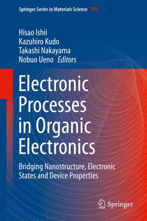 Cover of the book Electronic Processes in Organic Electronics by Shoji Kato
