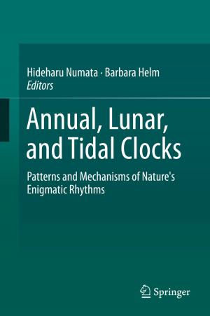 Cover of the book Annual, Lunar, and Tidal Clocks by Yoichi Kawamoto
