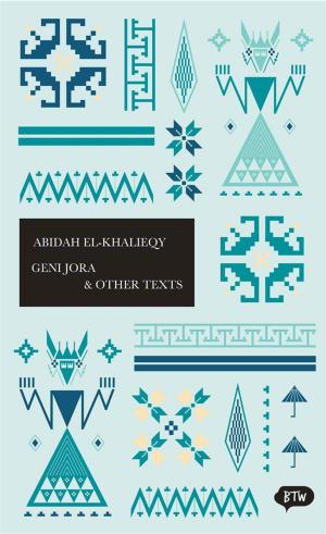 Cover of the book Geni Jora & Other Texts by Azhari, George Fowler, Jutta Wurm