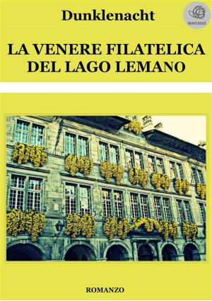 Book cover of La Venere filatelica del lago Lemano