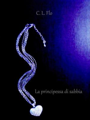 Cover of the book La principessa di sabbia by Lisa Mangoni