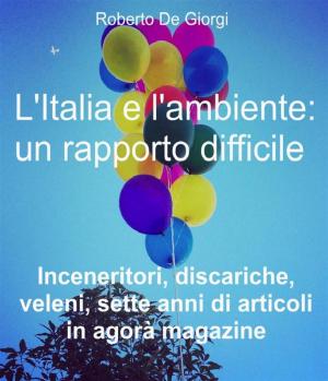 Book cover of L'Italia e l'ambiente: un rapporto difficile