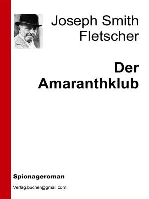 Cover of the book Der Amaranthklub by Phil Redhead