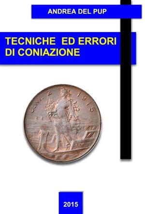 Cover of Tecniche ed errori di coniazione