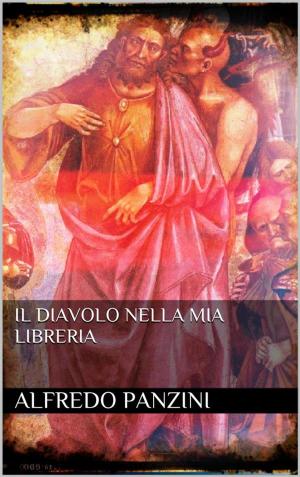 Cover of the book Il diavolo nella mia libreria by Matthew Moseman