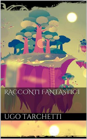 Cover of the book Racconti fantastici by Aaliyah Abdul