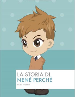 Book cover of La Storia di Nenè Perché