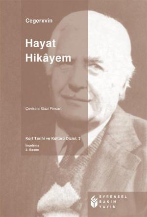 Cover of the book Hayat Hikayem by Ahmet Say