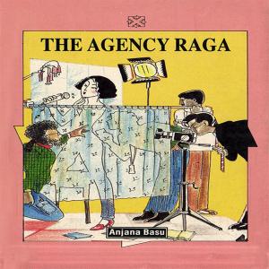 Cover of the book The Agency Raga by Eleanor Watts